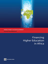 Financing Higher Education in Africa (eBook): Directions in Development: Human Development